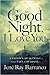 Good Night, I Love You: A W...
