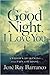 Good Night, I Love You: A Widow's Awakening from Pain to Purpose