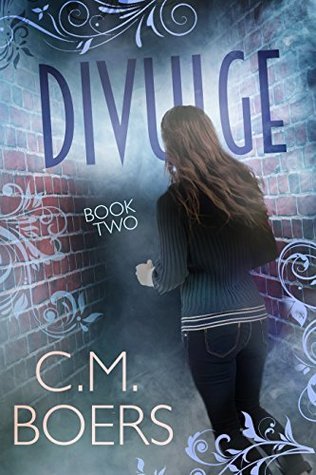 Divulge (Obscured, #2)