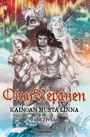 Kainoan musta linna (Oivas Repänen, #1)