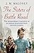 The Sisters of Battle Road: The extraordinary true story of six sisters evacuated from wartime London