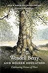 Wendell Berry and...
