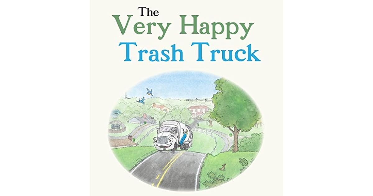 The Very Happy Trash Truck Children's Book Creative Reading for