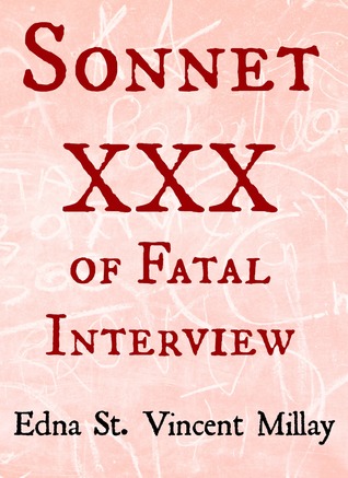 Sonnet XXX of Fatal Interview (Unknown Binding)