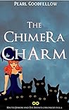 The Chimera Charm (Hattie Jenkins & The Infiniti Chronicles, #6)
