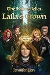 Laila's Crown (The Avalon Relics, #3) Laila's Crown (The Avalon Relics, #3)