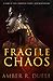 Fragile Chaos