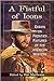 A Fistful of Icons: Essays on Frontier Fixtures of the American Western
