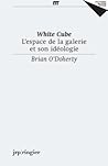 White Cube, L'Esp...