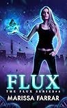 Flux (The Flux, #1)