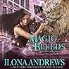 Magic Bleeds by Ilona Andrews