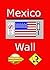Mexico Wall