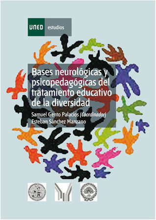 Bases neurológicas y psicopedagógicas del tratamiento educativo de la diversidad