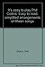 It's easy to play Phil Collins: Easy to read, simplified arrangements of fifteen songs