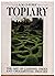 Topiary: The Art of Clippin...