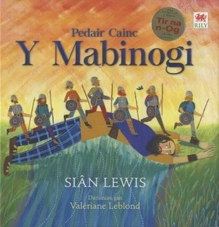 Pedair Cainc y Mabinog (English and Welsh Edition)