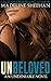 Unbeloved (Undeniable, #4)