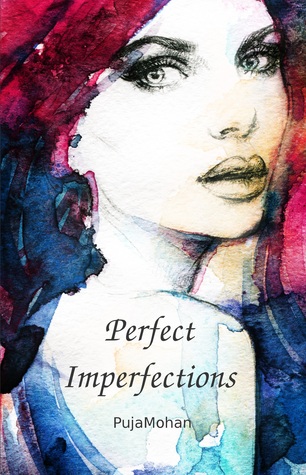 Perfect Imperfections