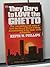They Dare to Love the Ghetto by Keith W. Phillips