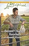 Second Chance Rancher (Bluebonnet Springs, #1)