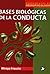 Bases Biológicas de la Conducta by Mireya Frausto