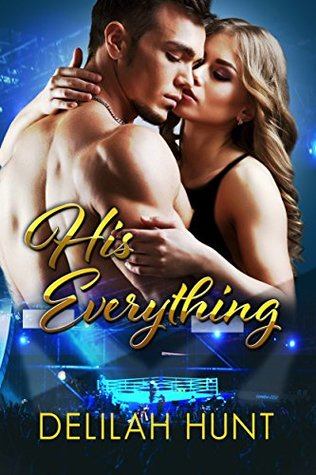 His Everything: A Taboo Love Story (Kindle Edition)