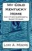 My Cold Kentucky Home by Lori A. Moore