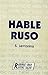Hable Ruso