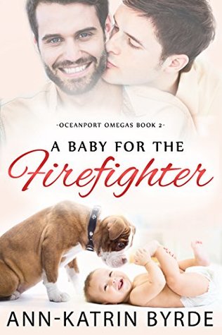 A Baby for the Firefighter (Oceanport Omegas, #2)