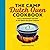 The Camp Dutch Oven Cookbook by Robin Donovan