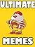 MEMES: Ultimate Memes & Jokes Books 2017 - BONUS Pikachu and Harry Potter Jokes, NEW MEMES: Funny Memes, Dank Memes, Memes for Kids, Memes Free, Minecraft Miner Memes, Minecraft Building, Memes Xl