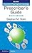 Prescriber's Guide by Stephen M. Stahl