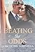 Beating the Odds (Men of the Ice Book 9)
