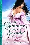 A Summer for Scandal by Lydia San Andres