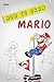 How to Draw Mario: The Step-by-Step Mario Drawing Book