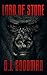 Lord of Stone by D.J. Goodman Lord of Stone by D.J. Goodman