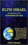 Elpis Israel: An ...