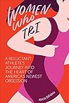 Women Who Tri: A ...