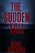 The Sudden Fall: CME Apocalyptic Survival Fiction