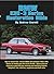 BMW E30 - 3 Series Restoration Bible by Andrew Everett