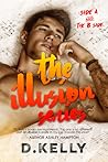 The Illusion Seri...