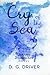 Cry of the Sea by D.G. Driver
