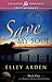 Save My Soul (Love at Bat Book 1) by Elley Arden
