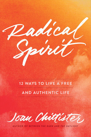 Radical Spirit: 12 Ways to Live a Free and Authentic Life (Hardcover)
