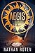 AEGIS: The Rift: The Aegis ...