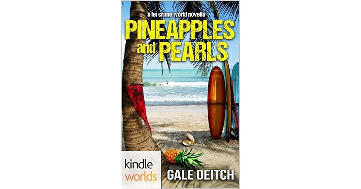 Pineapples and Pearls by Gale Deitch