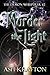 Murder The Light: The Demon Whisperer Urban Fantasy Series #2