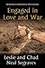 Engaged in Love and War: Awakening Commitment and Courage