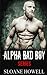 Alpha Bad Boy: The Complete...