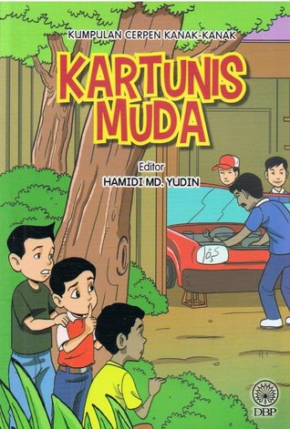 Kumpulan Cerpen Kanak-kanak: Kartunis Muda (Paperback)